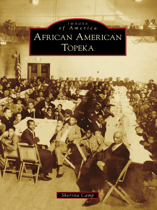 Title details for African American Topeka by Sherrita Camp - Available